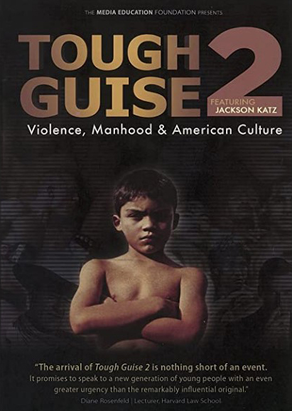 Tough Guise II: Violence, Manhood & American Culture (film)